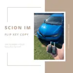 Scion iM flip key replacement