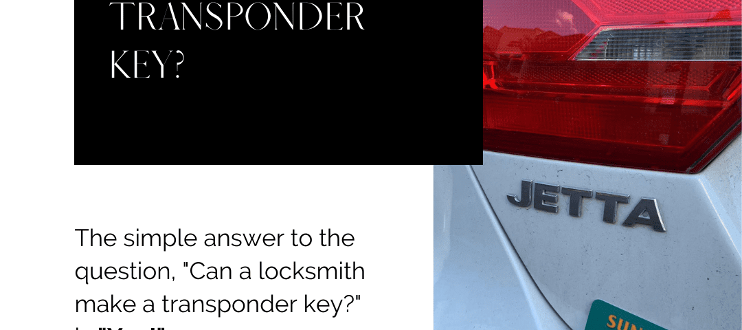 Can a Locksmith Make a Transponder Key?
