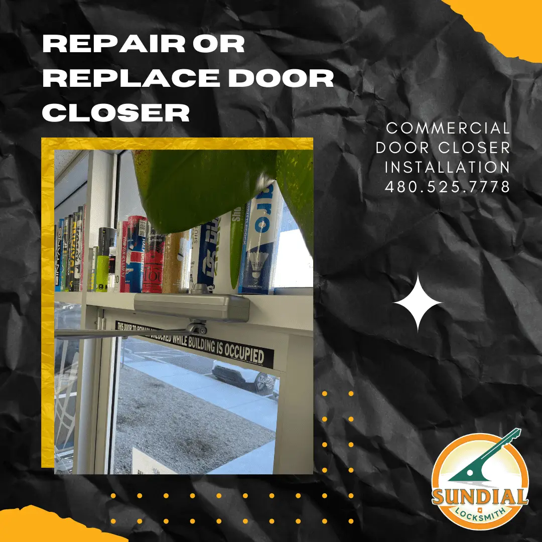repair or replace door closer on commercial door.
